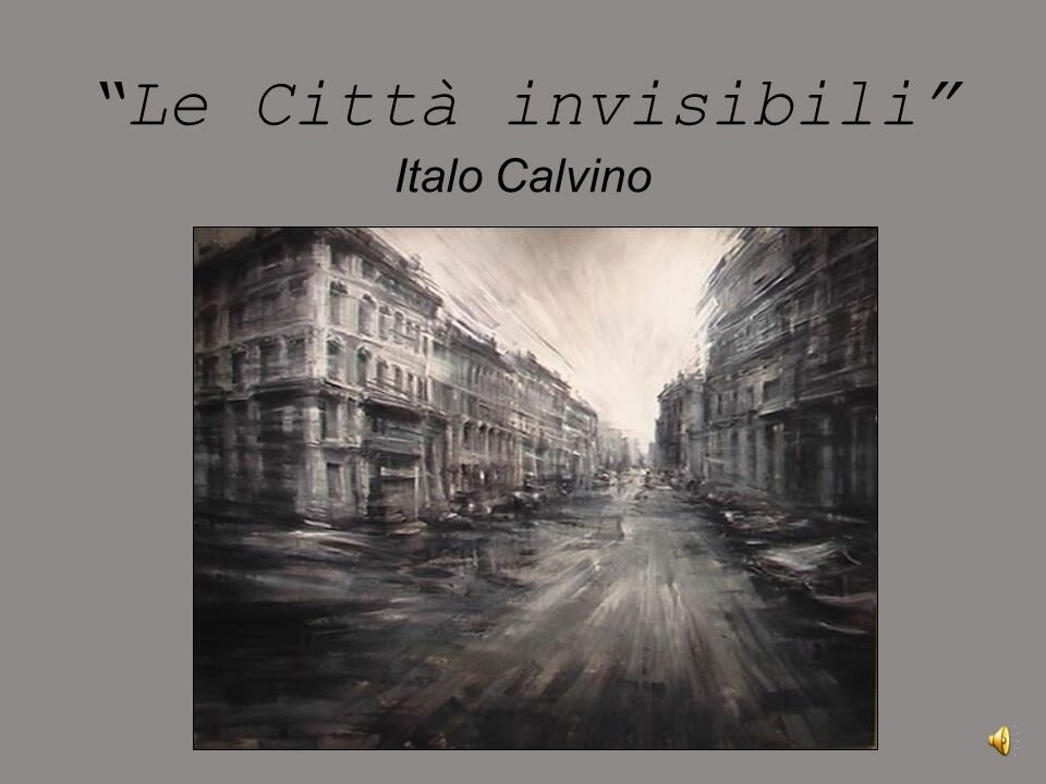 'Le città invisibili' di Italo Calvino - L'audiolibro