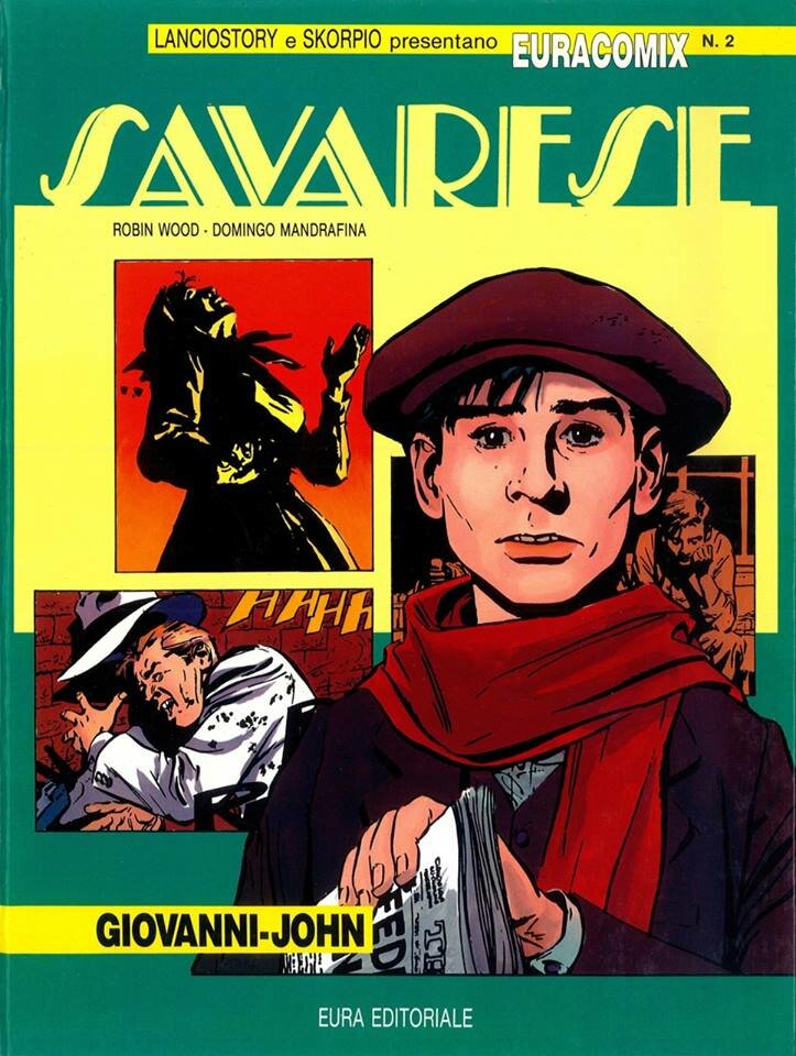 F come Fumetto (33): 'Savarese' di Robin Wood e Domingo Mandrafina (1977)